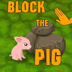 Block the Pig
