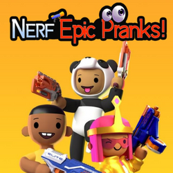 Nerf Epic Pranks!