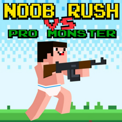 Noob Rush vs Pro Monster