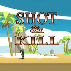 Shot And Kill