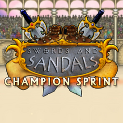 Swords and Sandals: Champion Sprint